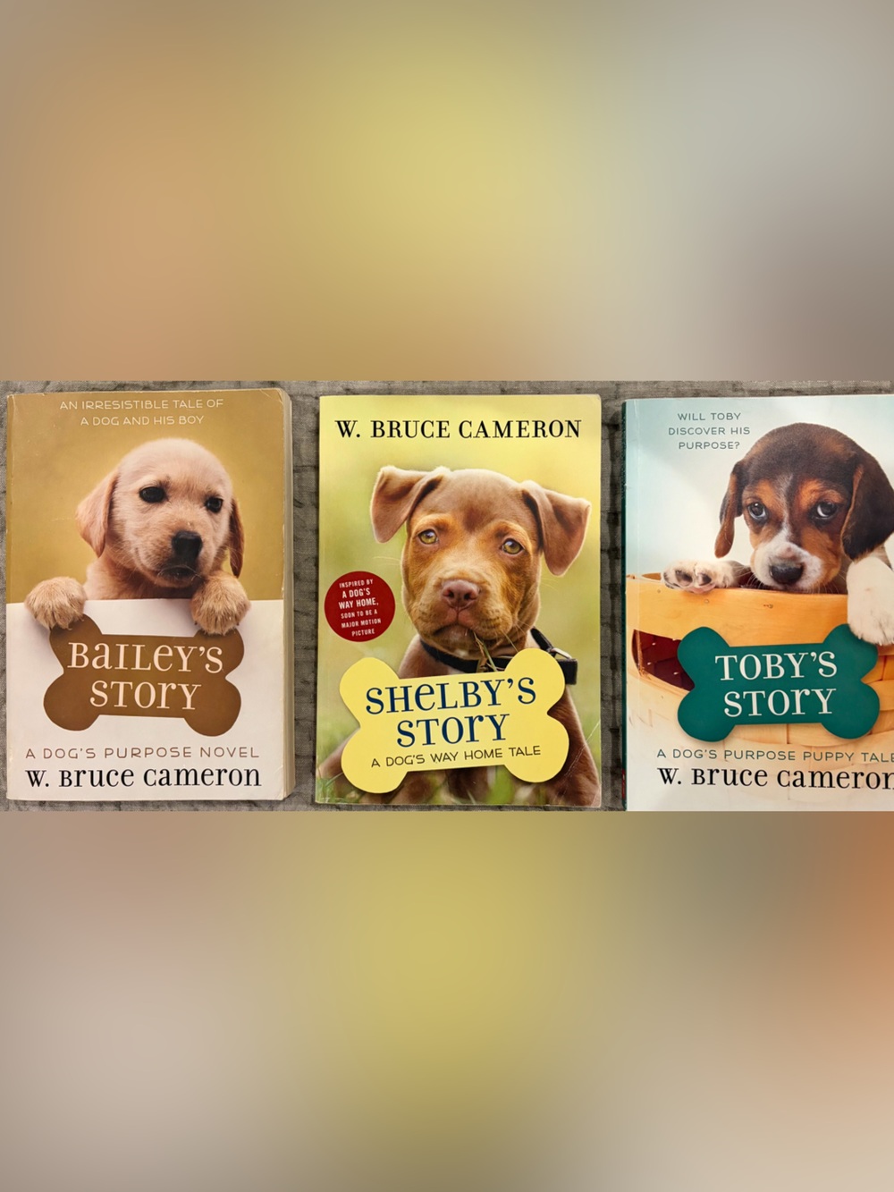 Bailey's Story, Shelby's Story & Toby's Story - Dog Novels by W. Bruce Cameron